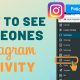 How to see someones activity on instagram