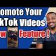Promote Your Videos On TikTok - New Ad Feature On Tiktok