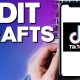 How To Edit TikTok Drafts Easy and Fast