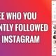 How To See Who You Recently Followed On Instagram