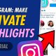Make Your Highlights PRIVATE on Instagram!