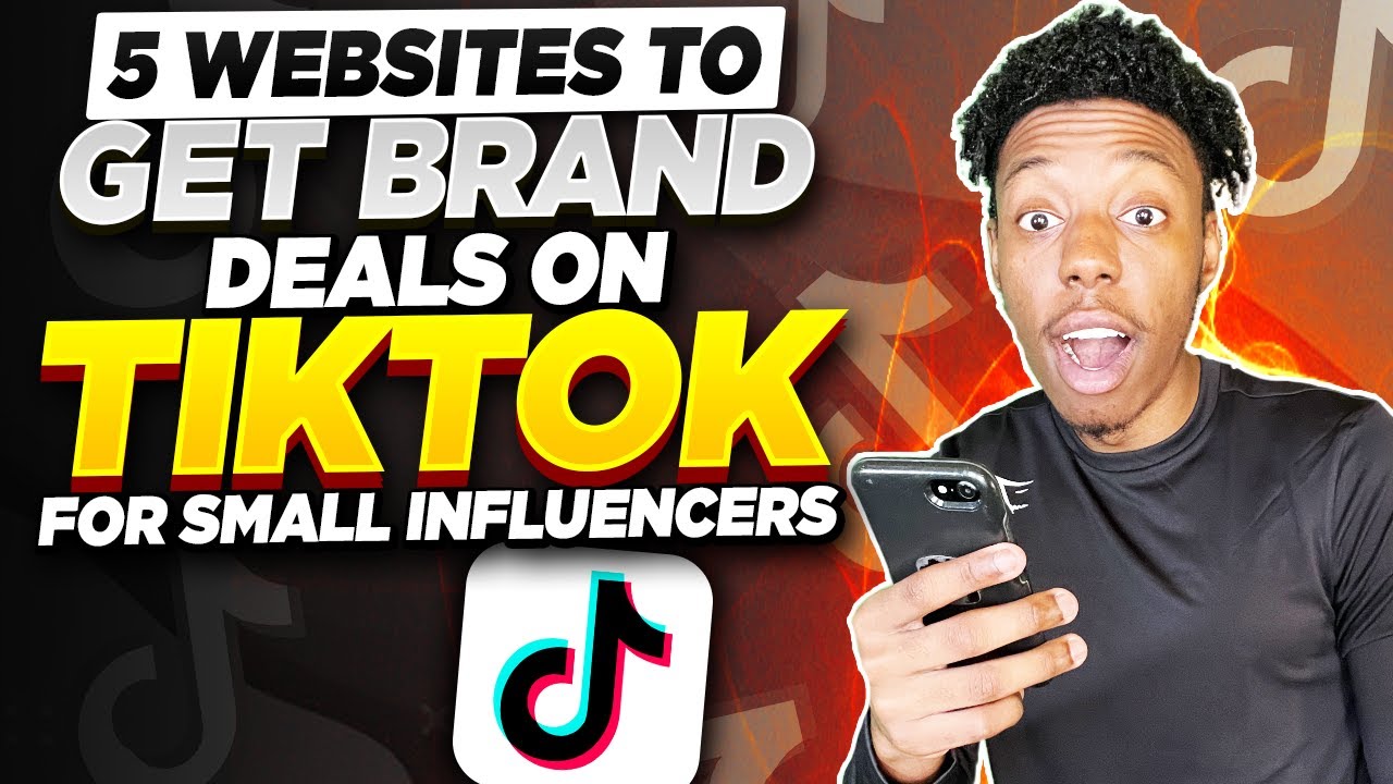 5 Websites To Get Brand Deals On TikTok | No Follower Minimum Needed