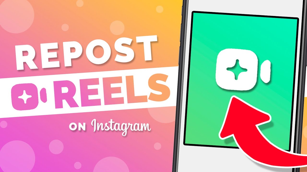 How to Repost on Instagram Reels 2022