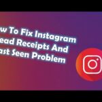 How To Fix Instagram Read Receipts And Last Seen Problem